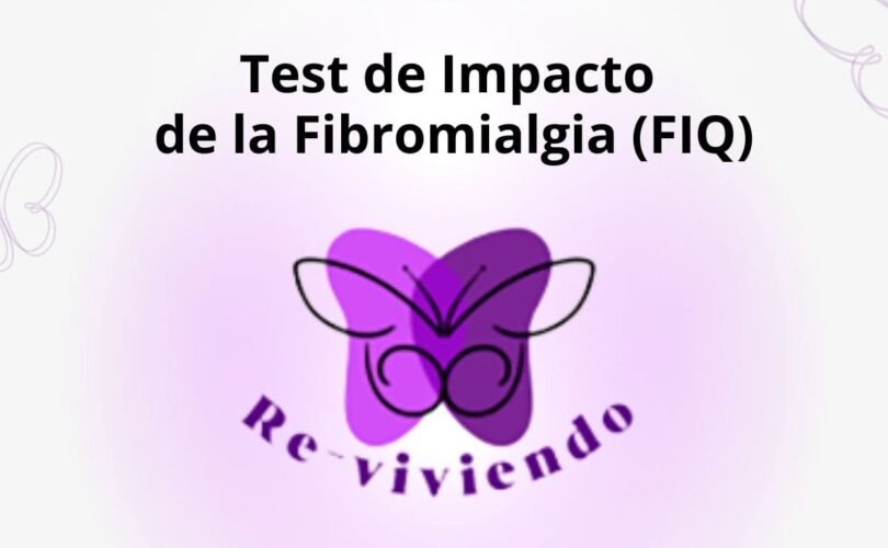 test FIQ - impacto de calidad de vida la fibromialgia